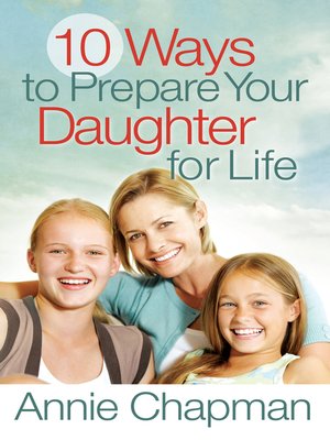 10 Ways to Prepare Your Daughter for Life - ebook
